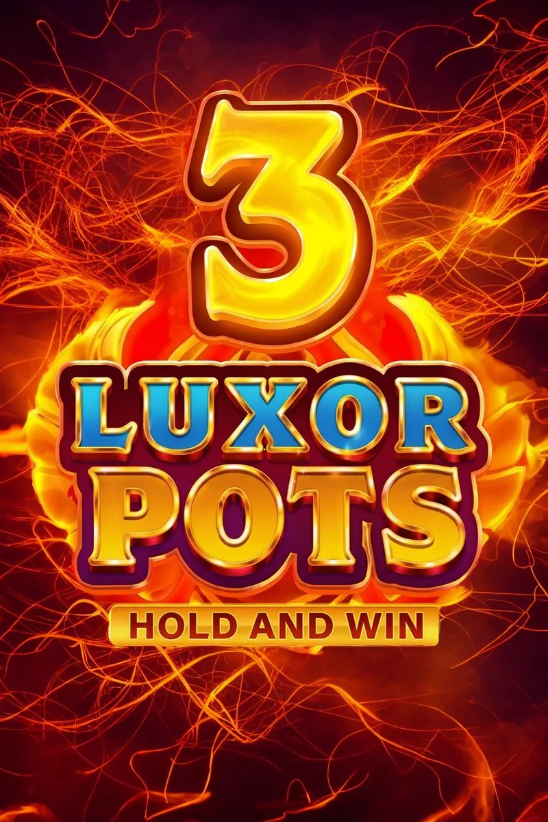 Luxor pots hold and win